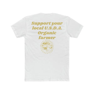 Men's Support Your Local Organic Farmer Tee