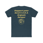 Load image into Gallery viewer, Men&#39;s Support Your Local Organic Farmer Tee
