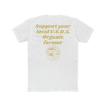 Load image into Gallery viewer, Men&#39;s Support Your Local Organic Farmer Tee
